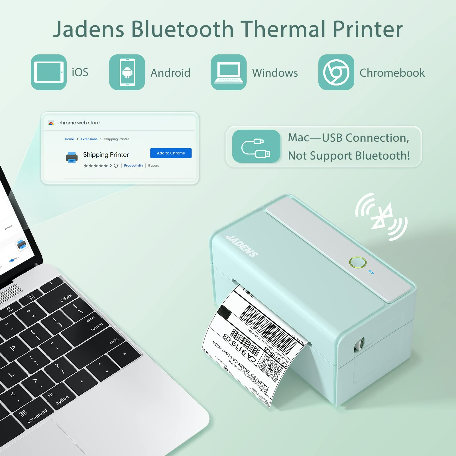 JADENS 468BT Shipping Label Printer platform compatibility: iOS, Android, Windows, Chromebook via Bluetooth, and Mac via USB